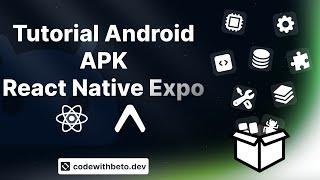 Building an Android APK with React Native Expo | Tutorial EAS Build