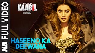 Haseeno Ka Deewana Full Video Song | Kaabil | Hrithik Roshan, Urvashi Rautela | Raftaar & Payal Dev