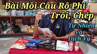 Chia sẽ bài mồi câu Rô Phi Trôi Chép tự nhiên và dịch vụ đơn giản hiệu quả cho anh em đễ pha mồi