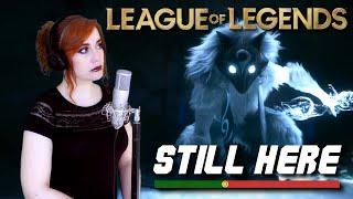 League of Legends - Still Here (EU Portuguese) - Cat Rox cover
