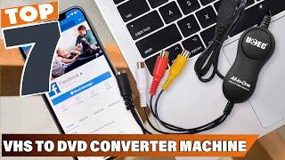 Best VHS to DVD Converter Machine