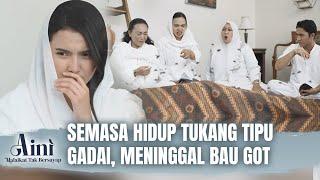 Pasangan Suami-Istri Kompak Jadi Penipu | Aini Malaikat Tak Bersayap ANTV Eps 69 Full