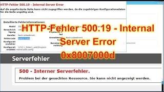 HTTP Error 500.19 Internal Server Error web.config 0x8007000d
