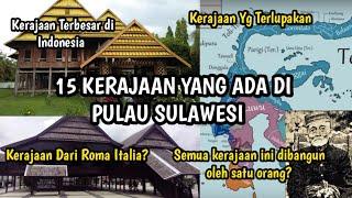 15 KERAJAAN YANG ADA DI SULAWESI