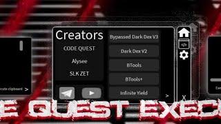 [] New Best Mobile Executor Code Quest v2.641 (How to Get Key 30s)