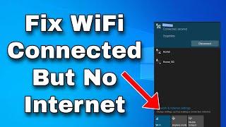 How To Fix WiFi Connected But No Internet Access On Windows 10