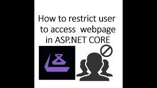 How to restrict user to access webpage in ASP.NET CORE