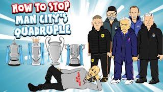 HOW TO STOP MAN CITY'S QUADRUPLE! Feat Klopp, Mourinho, Solskjaer, Tuchel & more!