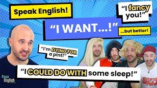 Polite Ways to Say "I Want" in English | Sound More Natural and Fluent in English