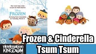 Frozen & Cinderella - Tsum Tsum News