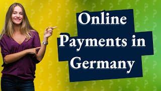 How can I pay online in Germany?