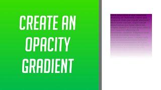 How to put an Opacity Gradient on any Element in CSS