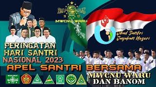 Santri Call to Commemorate National Santri Day 2023 MWCNU Waru & BANOM