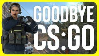 Goodbye Counter-Strike: Global Offensive