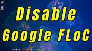 How to disable Google FLoC in Chrome browser