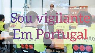 Sou vigilante em Portugal