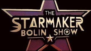 The StarMaker Bolin Show