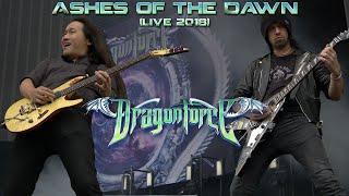DragonForce - Ashes of the Dawn (Live 2018) | Reaching Into Infinity World Tour