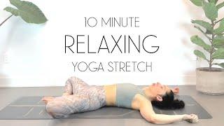 10 Minute Yoga Stretch to do ANYTIME you need Relaxation!