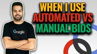 When To Use Automated vs Manual Bids In Google Ads