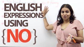 12 Spoken English Expressions with the Word 'NO' - Free ESL lesson