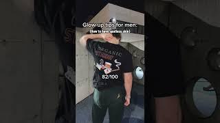 Glow up tips for men: 82/100 || #shorts #bodycare #glowup #retinol