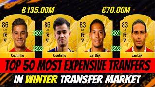 FC 25: Top 50 Most Expensive Transfers In Winter Transfer Market (EA FC 25)!  ft. Coutinho …