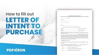 How to Fill Out Letter of Intent to Purchase Online | PDFRun