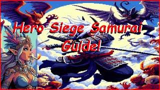 Hero Siege 2 Season 4 Samurai Omni/Empire Slash BUILD GUIDE!