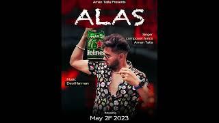 ALAS - Aman Tatla | Latest Punjabi Songs