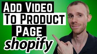 How to Add Video to Shopify Product Pages