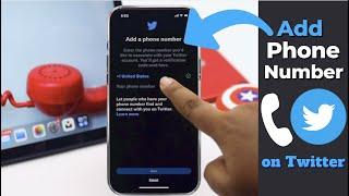 Add Phone Number on Twitter 2022 (Easy Step by Step)