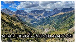 Pirineo Aragonés  Ruta Aguas Tuertas