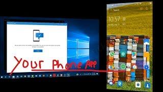 How To Setup And Use You Phone App On Windows 10