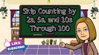 SKIP COUNTING BY 2s, 5s, AND 10s THROUGH 100 | MATH 1 | Teacher Lee YT