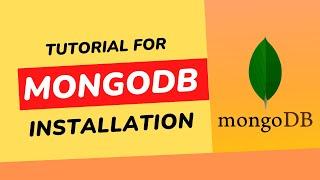 Complete Tutorial For MongoDB Installation on Any OS | Software Installation Tutorial 2023