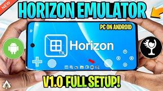 Horizon Windows Emulator - V1.0 Update Setup/Best Settings/GTA V Test | Pc On Android
