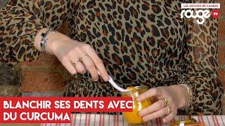 Blanchir ses dents avec du curcuma - Les Astuces de Camille