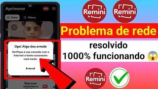 remini não funciona 2023 | como corrigir remini não está funcionando | problema de rede rimini