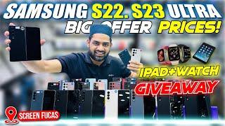 USED SAMSUNG MOBILE PRICE IN DUBAI | SAMSUNG S23 ULTRA PRICE | S22 ULTRA PRICE DROP | SCREEN FOCUS