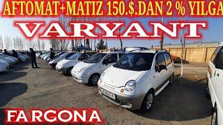 28 FEVRAL FARGONA MASHINA BOZORI AFTOMAT MATIZ