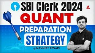 SBI Clerk 2024 Notification | SBI Clerk Quants Preparation Strategy | By Navneet Tiwari