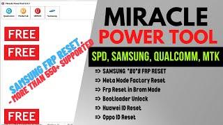 New Miracle Power Tool V1.0.3 Free Tool FRP, Factory Reset Update by Miracle Team