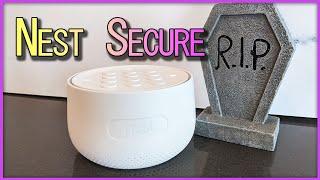 Google Killed Nest Secure And I'm Salty About It.