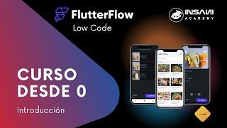 Curso FlutterFlow  |  Introducción | Tutorial desde 0