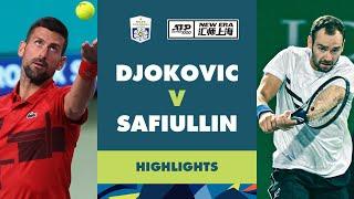 Novak Djokovic vs Roman Safiullin Highlights | Rolex Shanghai Masters 2024