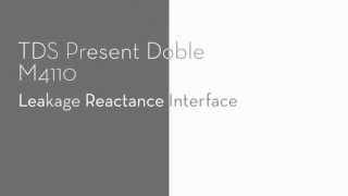 TDS Presents Doble M4110 Leakage Reactance Interface