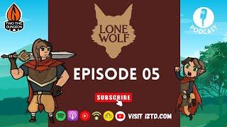 EP 05 - Joe Dever's Lone Wolf