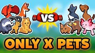 Super Auto Pets but we can only use X PETS