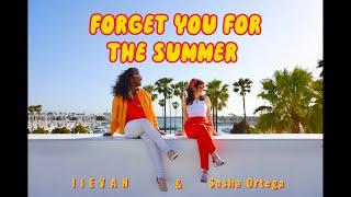 Forget You For The Summer Music Video - Sasha Ortega & llEVAN